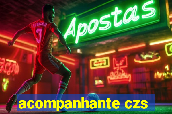 acompanhante czs